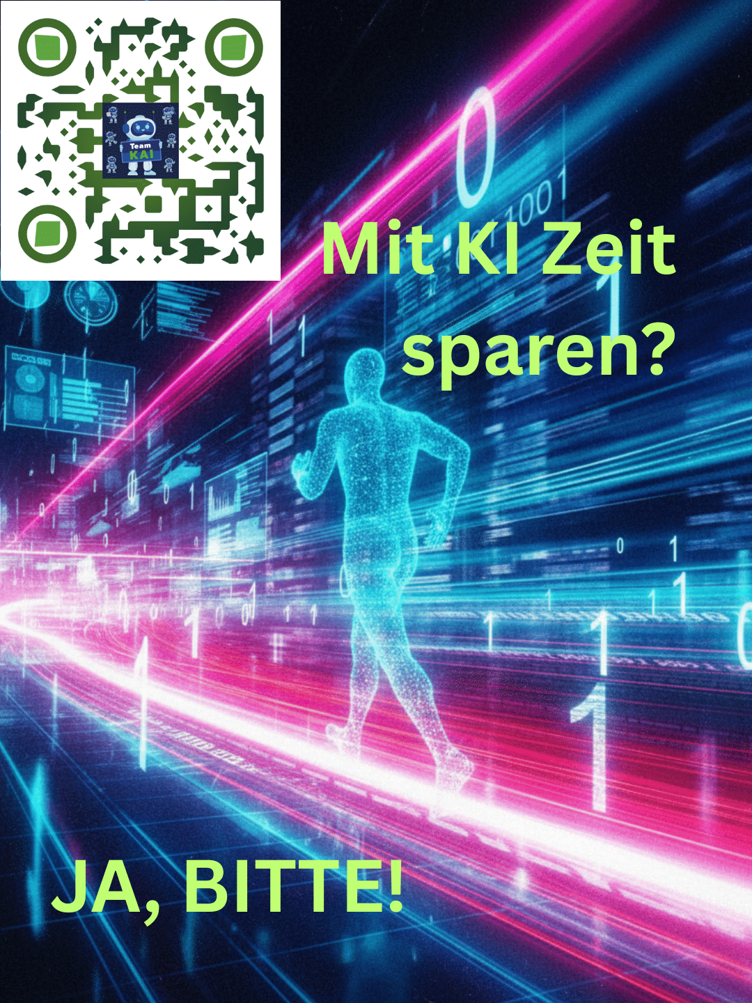 Eine digitale Läuferfigur in einer leuchtenden Datenautobahn. Text: "Mit KI Zeit sparen? JA, BITTE!"