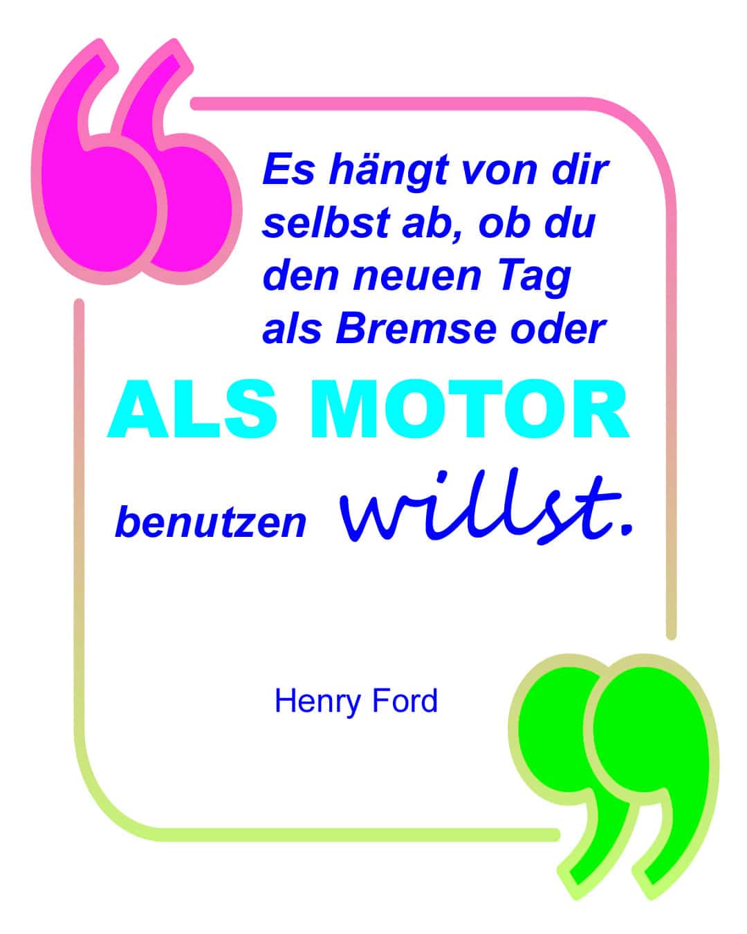Alt-Tag (125 Zeichen): Henry Ford Zitat in bunter Sprechblase über Motivation und Erfolg, pinke und grüne Anführungszeichen als Dekoration