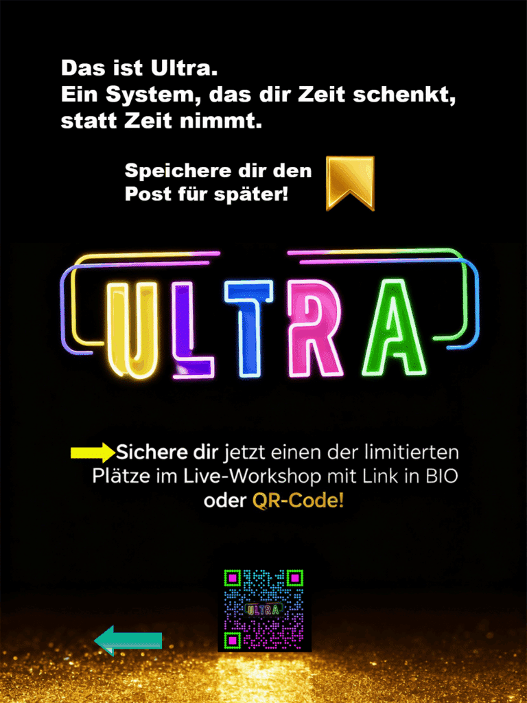 Call-to-Action: Neon-Logo ULTRA, QR-Code für Workshop, goldener Speichern-Button und Pfeile.
